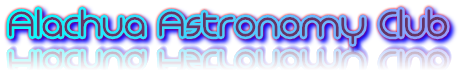 Alachua Astronomy Club Alachua Astronomy Club