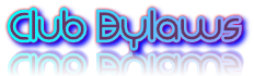 Club Bylaws Club Bylaws